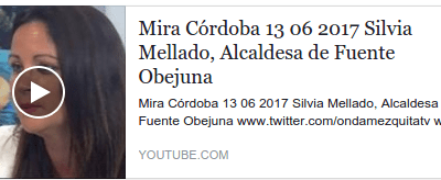 Mira Córdoba 13 06 2017 Silvia Mellado, Alcaldesa de Fuente Obejuna